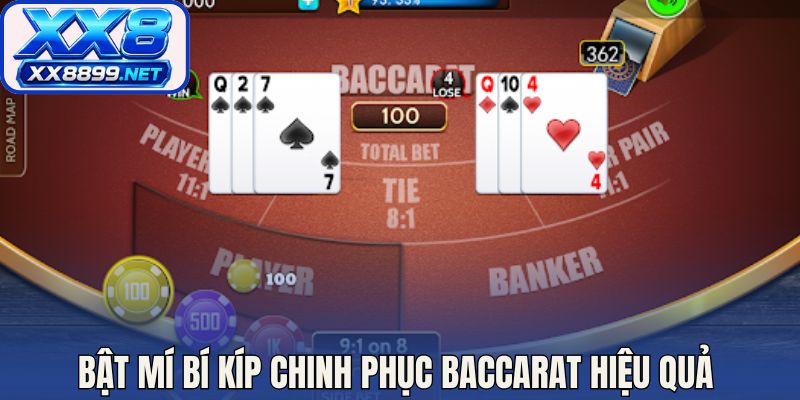 Bật mí bí kíp chinh phục Baccarat hiệu quả 